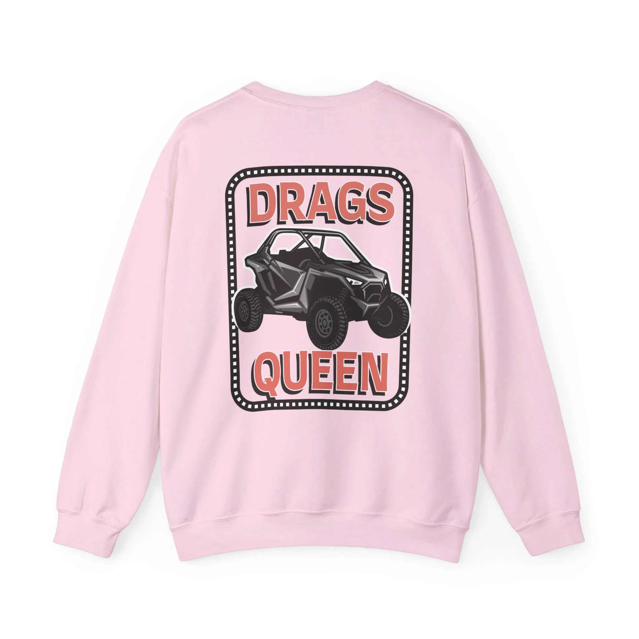 Drags Queen Sweatshirt
