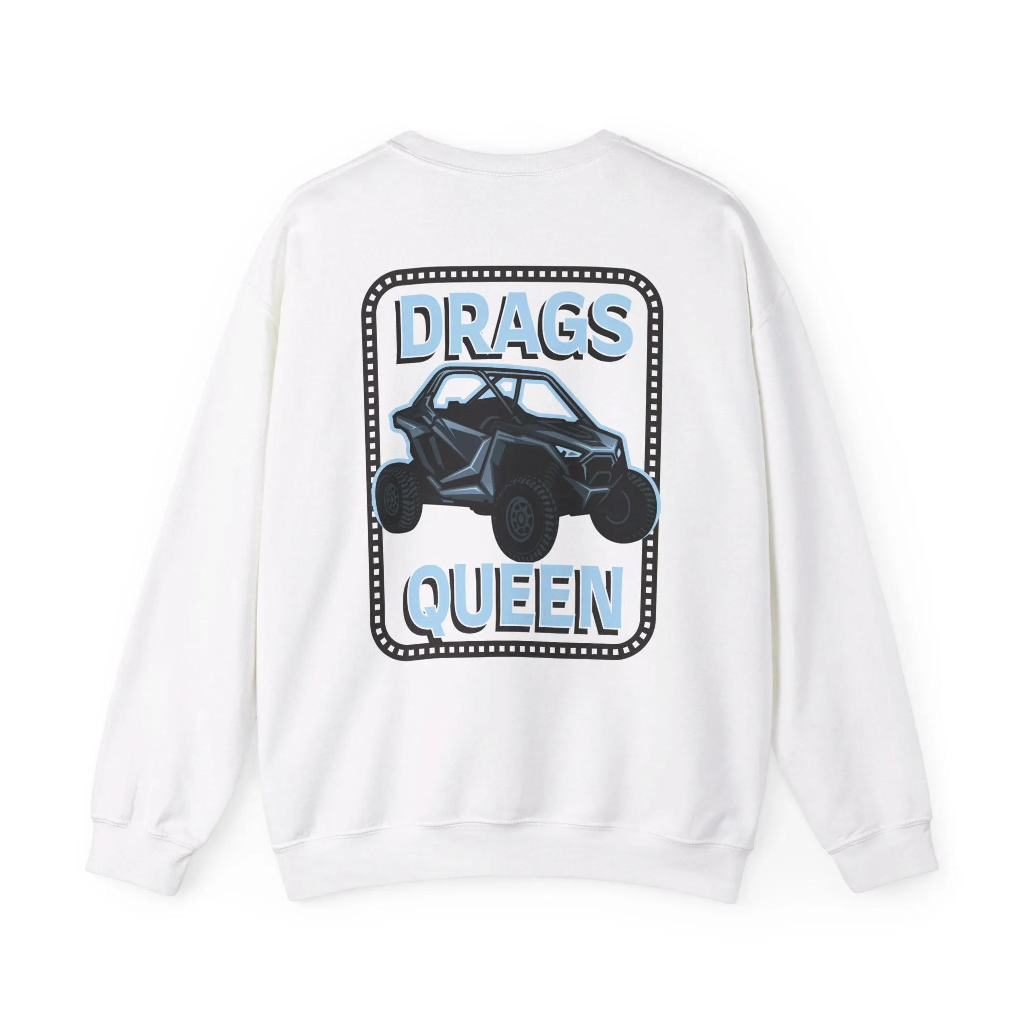 Drags Queen Sweatshirt